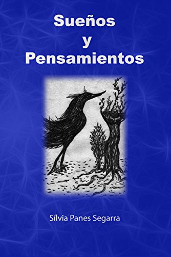 Sueños y Pensamientos