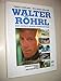 Produktbild Walter Röhrl: Die Sucht nach Perfektion. Erinnerungen eines Weltmeisters