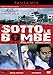Sotto Le Bombe [Import]