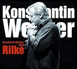 Konstantin Wecker liest Rilke - Konstantin Wecker