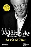 La vía del tarot (BEST SELLER, Band 613) by 