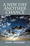 Image de A New Day Another Chance (English Edition)