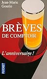 Brèves de comptoir : l'anniversaire
