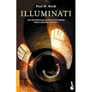 Illuminati (Divulgación. Enigmas y misterios)