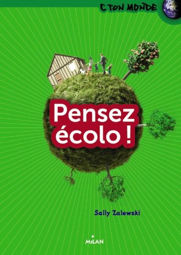 couverture de : Pensez &eacute;colo !