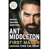 First Man In: Leading from the Front