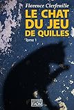 Image de Le chat du jeu de quilles - Tome 1: Qui a tué le père Pommier ?