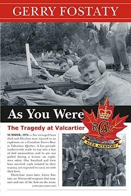 [(As You Were: The Tragedy at Valcartier)] [Author: Gerry Fostaty] published on (April, 2011)