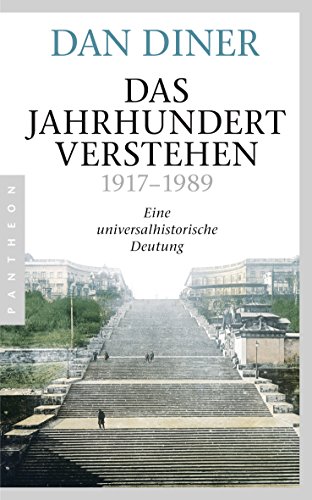 Download Das Jahrhundert verstehen: Eine universalhistorische Deutung Download Das Jahrhundert verstehen: Eine universalhistorische Deutung
