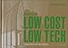 Architecture Low Cost, Low Tech : Inventions et stratégies by 