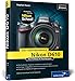 Produktbild Nikon D610. Das Kamerahandbuch: Ihre Kamera im Praxiseinsatz (Galileo Design)