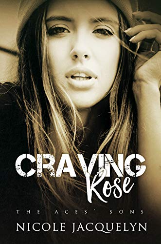 Craving Rose The Aces Sons English Edition Ebook - 