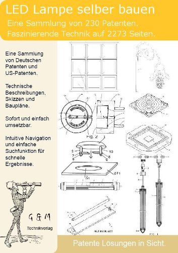 Preisvergleich Produktbild LED Lampe selber bauen: 230 Patente zeigen wie!