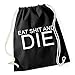 Produktbild Eat Shit And Die Gymsack Black Certified Freak