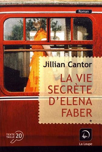 couverture de : La Vie secr&egrave;te d'Elena Faber : Volume 1
