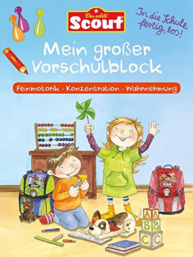 Preisvergleich Produktbild Scout - Mein großer Vorschulblock: Feinmototrik - Konzentration - Wahrnehmung