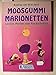 Moosgummi Marionetten. Lustige Motive zum Nacharbeiten by