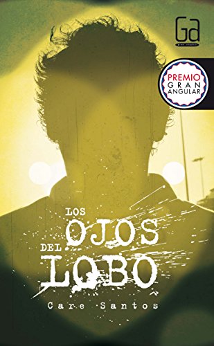 Los ojos del lobo: 250 (Gran Angular)
