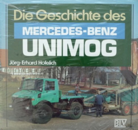 Preisvergleich Produktbild Die Geschichte des Mercedes-Benz Unimog