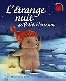 L'étrange nuit de Petit Hérisson