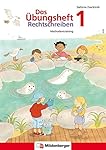 Das Übungsheft Rechtschreiben 1: Methodentraining