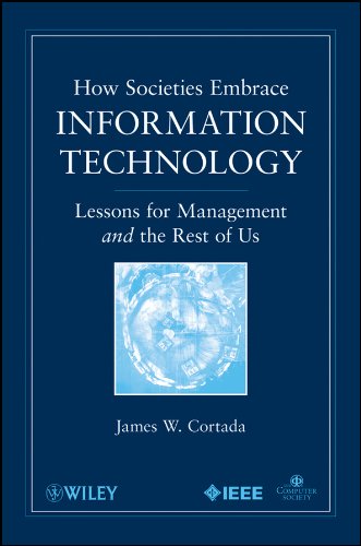 Télécharger How Societies Embrace Information Technology: Lessons for Management and the Rest of Us Francais PDF