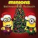 Produktbild Weihnachten Malbuch mit Minions: Colouring, Art, Stuart, Dave, Kevin, Gus, Smurf, Birthday, Present, Gift, Finding nemo, Zootopia, Frozen, Mickey ... Cartoon, Fun, Kids, Children, Kinder,