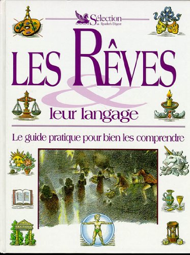 couverture de : Les R&ecirc;ves, leur langage