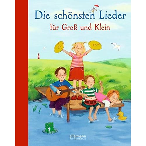 Die schönsten Lieder für Groß und Klein (Hausbuch) Die schönsten Lieder für Groß und Klein (Hausbuch)