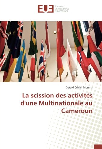 La scission des activités d'une Multinationale au Cameroun gratuit