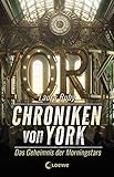 Chroniken von York - Das Geheimnis der Morningstars by