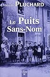 Le puits sans-nom