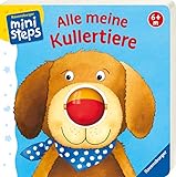 Alle meine Kullertiere: Ab 6 Monaten (ministeps Bücher) by 