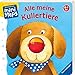 Alle meine Kullertiere: Ab 6 Monaten (ministeps Bücher) by 