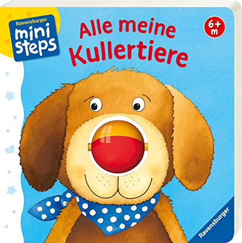 Alle meine Kullertiere: Ab 6 Monaten (ministeps Bücher)