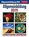 Allgemeinbildung 2011: Das tägliche Wissens-Quiz by 