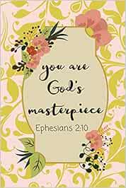 Buy You Are God S Masterpiece Bible Verse Journal Personalized Gift For Christians Book Online At Low Prices In India You Are God S Masterpiece Bible Verse Journal Personalized Gift For Christians Reviews Ratings Amazon In
