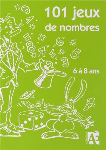Download 101 jeux de nombres, 5-8 ans Download 101 jeux de nombres, 5-8 ans