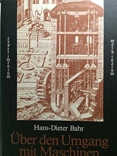 Über den Umgang mit Maschinen