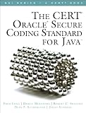 Image de The CERT Oracle Secure Coding Standard for Java (SEI Series in Software Engineering)