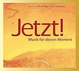 Jetzt! Audio-CD: Musik für diesen Moment. Musik- und...