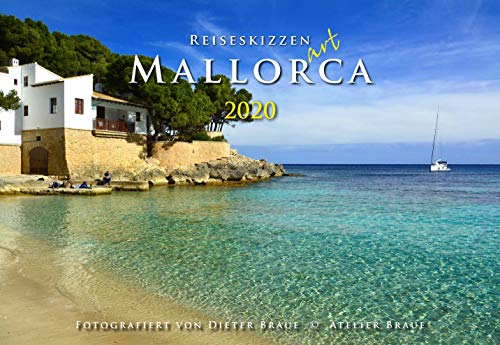 Reiseskizzen Mallorca 2020 ART: Fotokalender 48,5 x 33,5 cm