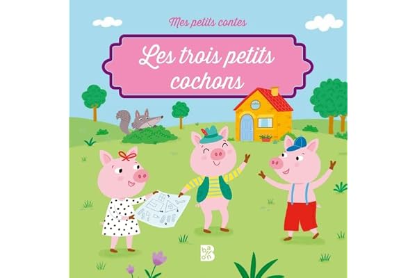 Mes petits contes - Les trois petits cochons
