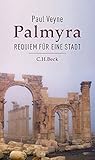 Palmyra: Requiem für eine Stadt by