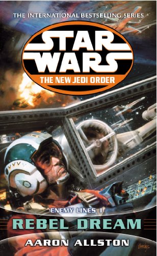 Star Wars: The New Jedi Order - Enemy Lines I Rebel Dream (English Edition) livre