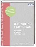 Handbuch Ladenbau: Konzept - Planung - Realisierung by 