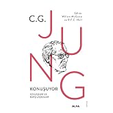 Jung Konuşuyor: S&ouml;yleşiler ve Karşılaşmalar