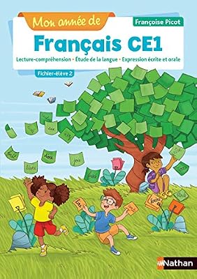 Mon Annee de Français - Fichier Eleve 2 CE1 - Nouvelle Édition 2019