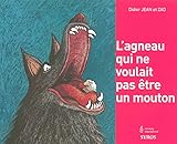 L'agneau qui ne voulait pas être un mouton