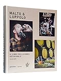 Image de Malto & Luppolo. Il libro della birra artigianale